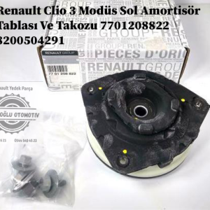 7701208822 8200504291 Renault Clio 3 Modüs Sol Amortisör Tablası Ve Takozu