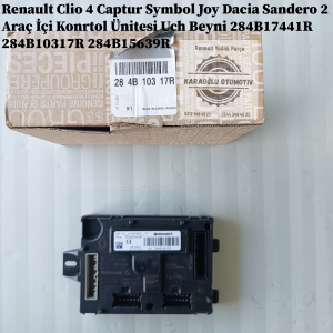 284B17441R 284B10317R 284B15639R Renault Clio 4 Captur Symbol Joy Dacia Sandero 2 Araç İçi Konrtol Ünitesi Uch Beyni