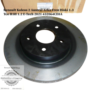 432064CE0A Renault Koleos 2 Austral Arka Fren Diski 1.3 Tce H5H 1.2 E-Tech 2021