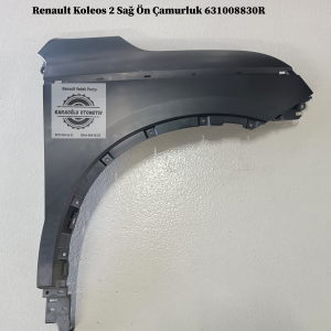 631008830R Renault Koleos 2 Sağ Ön Çamurluk