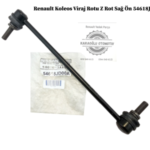 54618JD00A 546184CB0A Renault Koleos Viraj Rotu Z Rot Sağ Ön