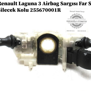 255670001R Renault Laguna 3 Airbag Sargısı Far Sinyal Silecek Kolu