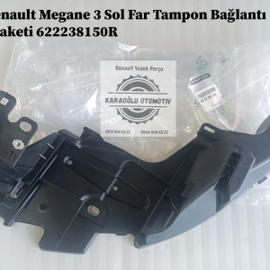 622238150R Renault Megane 3 Sol Far Tampon Bağlantı Braketi