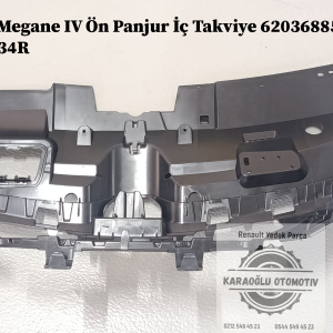 620368855R 620360534R Renault Megane IV Ön Panjur İç Takviye