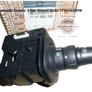 7701060398 Renault Scenic 3 Far Sinyal Kolu