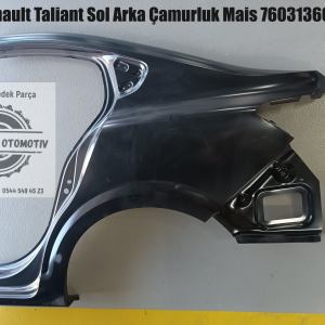 760313600R Renault Taliant Sol Arka Çamurluk Mais