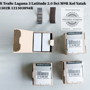 121501502R 121503894R Renault Trafic Laguna 3 Latitude 2.0 Dci M9R Kol Yatak