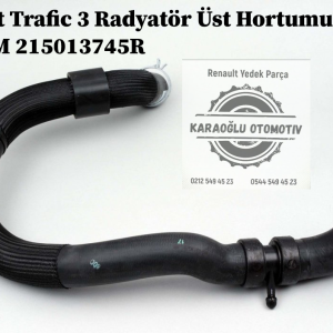 215013745R Renault Trafic 3 Radyatör Üst Hortumu 1.6 Dci R9M
