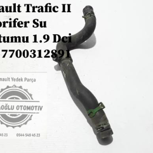 7700312891 Renault Trafic II Kalorifer Su Hortumu 1.9 Dci F9Q