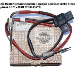 226585317R Dacia Duster Renault Megane 4 Kadjar Koleos 2 Turbo Sıcaklık Kaptörü 1.3 Tce H5H