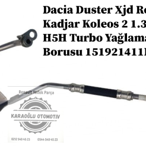 151921411R Dacia Duster Xjd Renault Kadjar Koleos 2 1.3 Tce H5H Turbo Yağlama Borusu