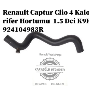 924104983R Renault Captur Clio 4 Kalorifer Hortumu 1.5 Dci K9K