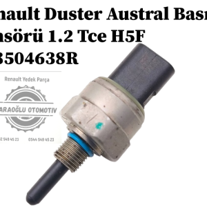 178504638R Renault Duster Austral Basınç Sensörü 1.2 Tce H5F