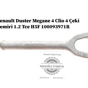 100093971R Renault Duster Megane 4 Clio 4 Çeki Demiri 1.2 Tce H5F