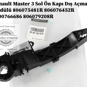 806075481R 806076452R 8200766686 806079208R Renault Master 3 Sol Ön Kapı Dış Açma Modülü