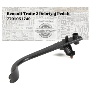 7701051740 Renault Trafic 2 Debriyaj Pedalı