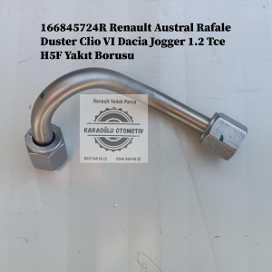 166845724R Renault Austral Rafale Duster Clio VI Dacia Jogger 1.2 Tce H5F Yakıt Borusu