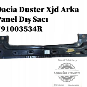 791003534R Dacia Duster Xjd Arka Panel Dış Sacı
