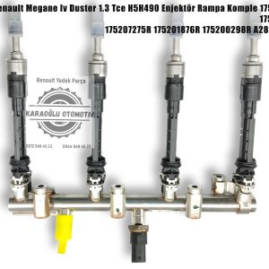 175207275R 175201876R 175200298R A2820701100 Renault Megane 4 Dacia Duster 1.3 Tce H5H 490 Enjektör Rampa Komple