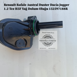152597188R Renault Rafale Austral Duster Dacia Jogger 1.2 Tce H5F Yağ Dolum Oluğu