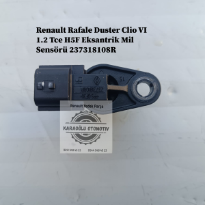237318108R Renault Rafale Duster Clio VI 1.2 Tce H5F Eksantrik Mil Sensörü
